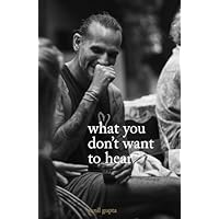 what you don't want to hear