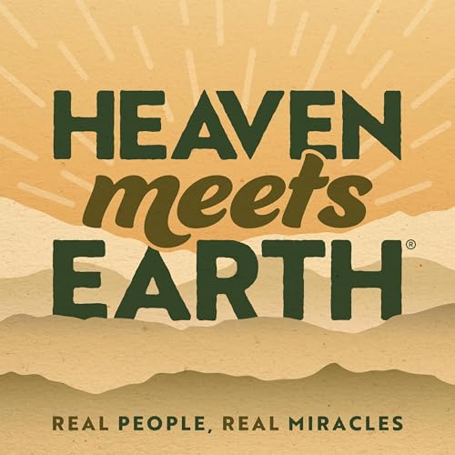 Heaven Meets Earth Podcast By Abigail Robertson and Ryan Bethea cover art
