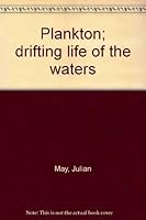 Plankton; drifting life of the waters 0823401995 Book Cover