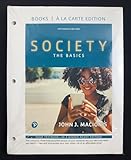 Society: The Basics -- Loose-Leaf Edition (15th Edition)