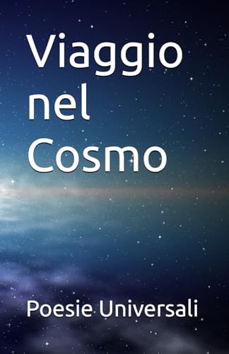 Viaggio nel Cosmo
