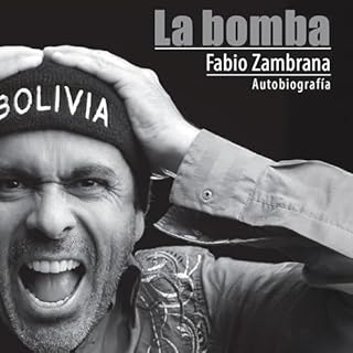 La Bomba (Spanish Edition) Audiolibro Por Fabio Zambrana arte de portada
