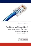  Real time traffic and QoE measurements for user authentication: KauNet Shaper, OpenID