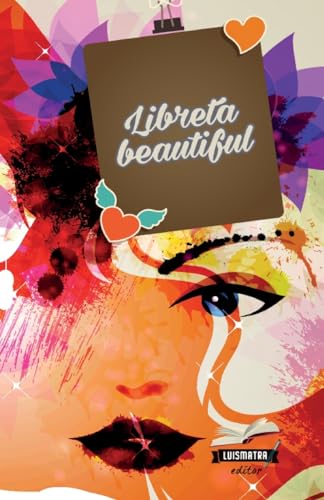 Libreta beautiful: interior a color (Agenda belleza) (Spanish Edition)