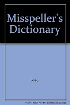 Misspeller's Dictionary