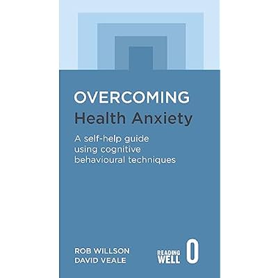 Overcoming Health Anxiety