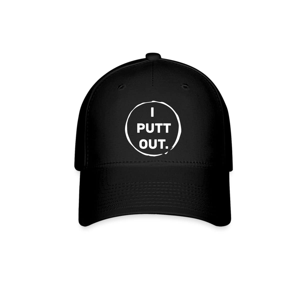 SpreadshirtI Putt Out/Funny Golf Gear Baseball Cap