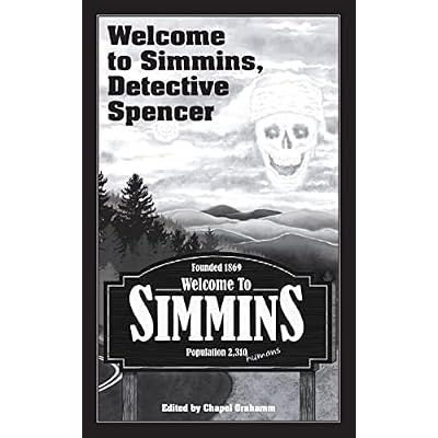 Welcome to Simmins, Detective Spencer