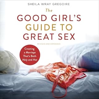 The Good Girl's Guide to Great Sex cover art