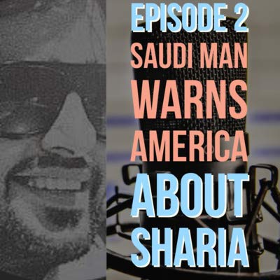 Saudi Man Warns America About Sharia