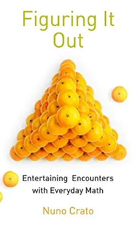 Figuring It Out: Entertaining Encounters with Everyday Math 2010th Edition-Wow! eBook
