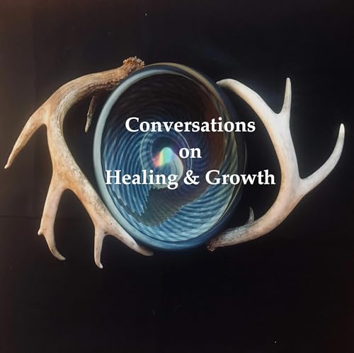 Couverture de Conversations on Healing & Growth