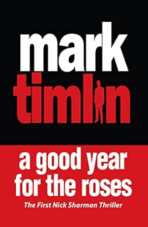 A Good Year for the Roses book cover