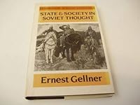 State and Society in Soviet Thought (Explorations in Social Structures) 0631157875 Book Cover