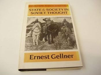 Hardcover State and Society in Soviet Thought (Explorations in Social Structures) Book