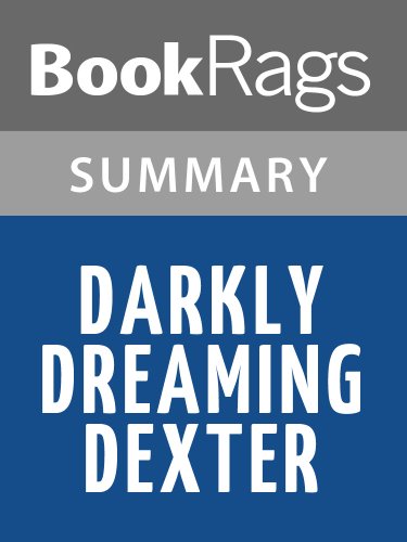 Summary & Study Guide Darkly Dreaming Dexter by Jeff Lindsay