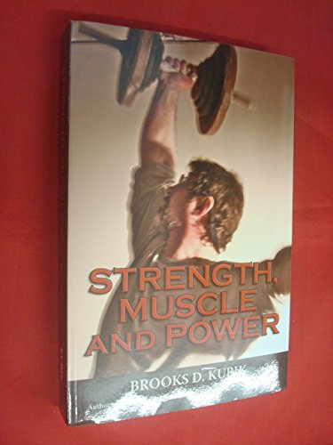 STRENGTH MUSCLE AND POWER.