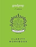 GradPrep Clarity Workbook