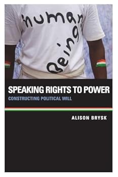 Paperback Speaking Rights to Power: Constructing Political Will Book