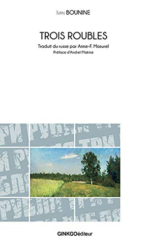 3 Roubles : La grammaire de l'amour