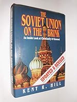 The Soviet Union on the Brink: An Inside Look at Christianity and Glasnost 0880704004 Book Cover