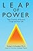 Leap of Power: Take Control of Alcohol, Drugs and Your Life