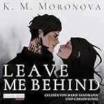 Leave Me Behind (German Edition)