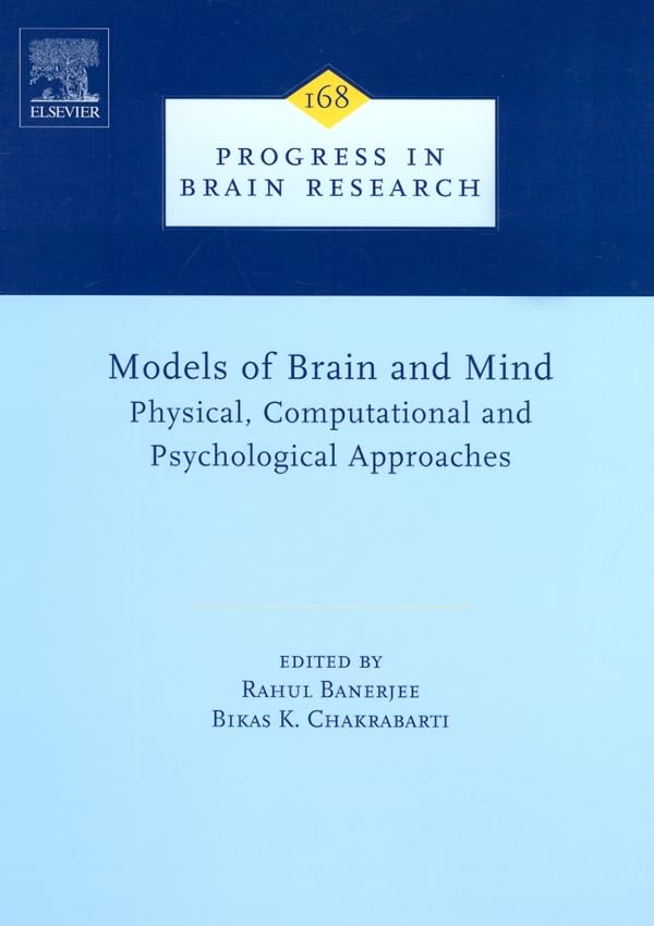 Buy Models of Brain and Mind: Physical, Computational and Psychological Approaches — BookShops.in