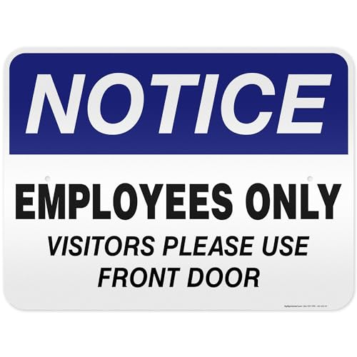 Employee Only Visitor Please Use Front Door Sign, 18x24 Inches, 3M EGP Reflective .080 Aluminum, Fade Resistant, Made in USA by My Sign Center