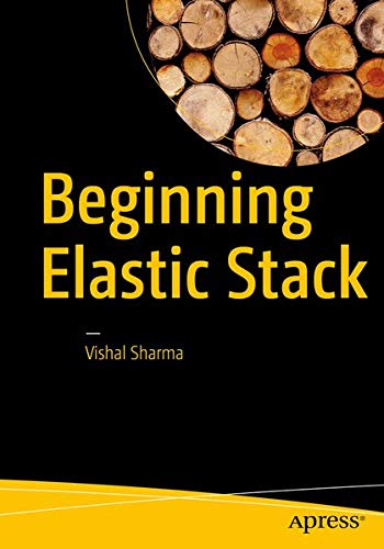 Buy Beginning Elastic Stack — BookShops.in