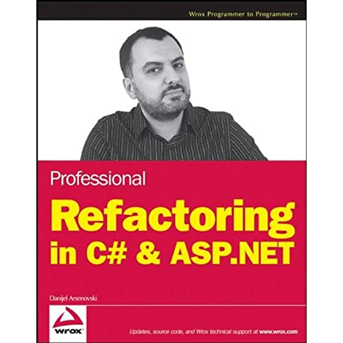 Professional Refactoring in C# & ASP.NET view 2