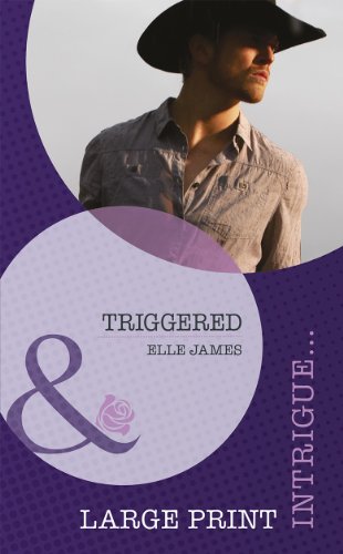 Triggered [Large Print] 0263238172 Book Cover