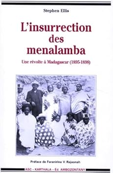 Paperback L'insurrection des Menalamba - une révolte à Madagascar, 1895-1899 [French] Book