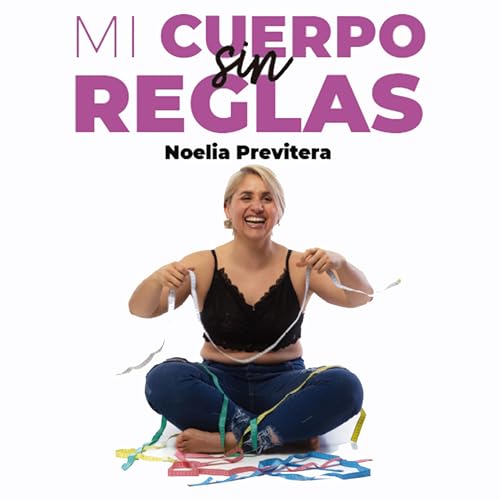 Mi cuerpo sin reglas cover art