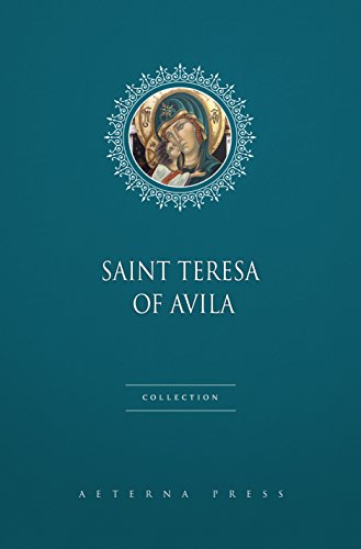 Saint Teresa of Avila Collection [6 Books]