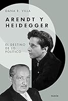 Arendt y Heidegger: El destino de lo politico 8449338077 Book Cover