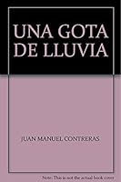 UNA GOTA DE LLUVIA 968242819X Book Cover
