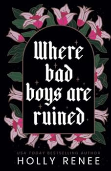 Paperback Where Bad Boys are Ruined: An Opposites Attract Romance (The Good Girls Series) Book