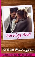 Adoring Addi 169677652X Book Cover