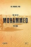 the life of mohammed: the sira (a taste of islam book 2) (english edition)