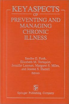 Hardcover Key Aspects of Preventing and Managing Chronic Illness Book