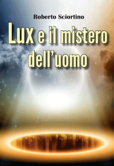  Lux e il mistero dell\'uomo