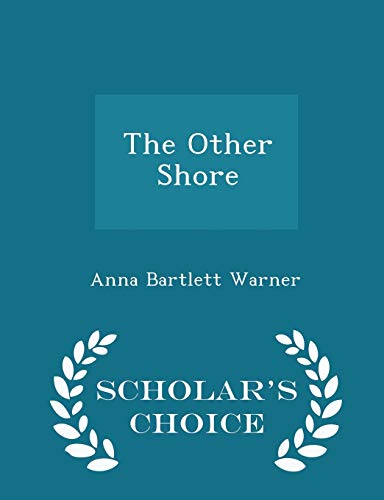The Other Shore - Scholar's Choice Edition 1298374022 Book Cover