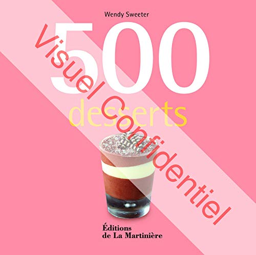 Télécharger 500 desserts Livre PDF Gratuit