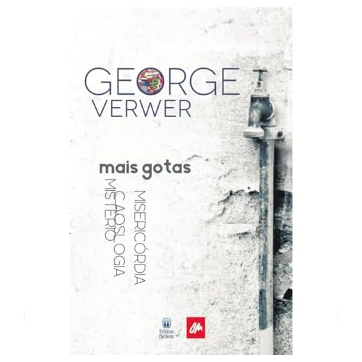 Mais gotas: Mistério, misericórdia, caoslogia