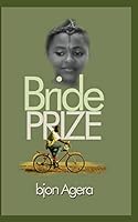 Bride PRIZE: Farmer's Pride 1516897455 Book Cover