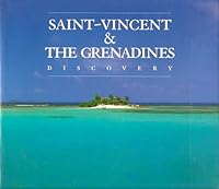 Saint-Vincent & the Grenadines: Discovery B001V4XJIY Book Cover