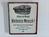  Bleibense Mensch!