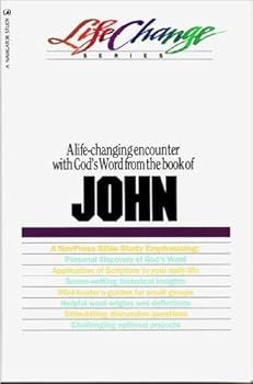 Paperback A Life Changing Encounter With God's Word From the Book of John Book