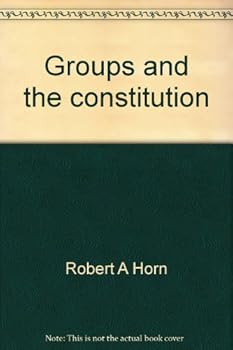 Hardcover Groups and the Constitution Book